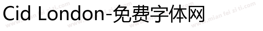 Cid London字体转换